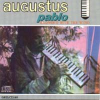 Augustus Pablo - Blowing With the Wind